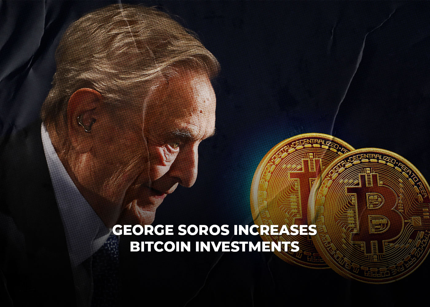 George Soros Invests In MicroStrategy With A Lot Of Bitcoin On Hand