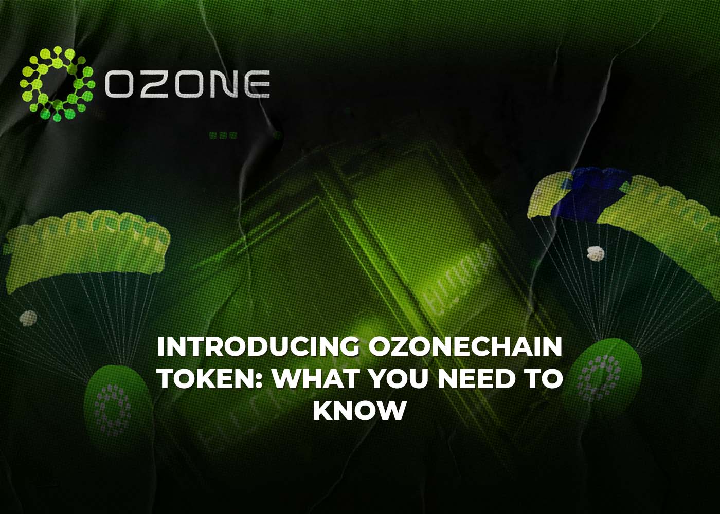 Introducing Ozonechain Token: What You Need to Know