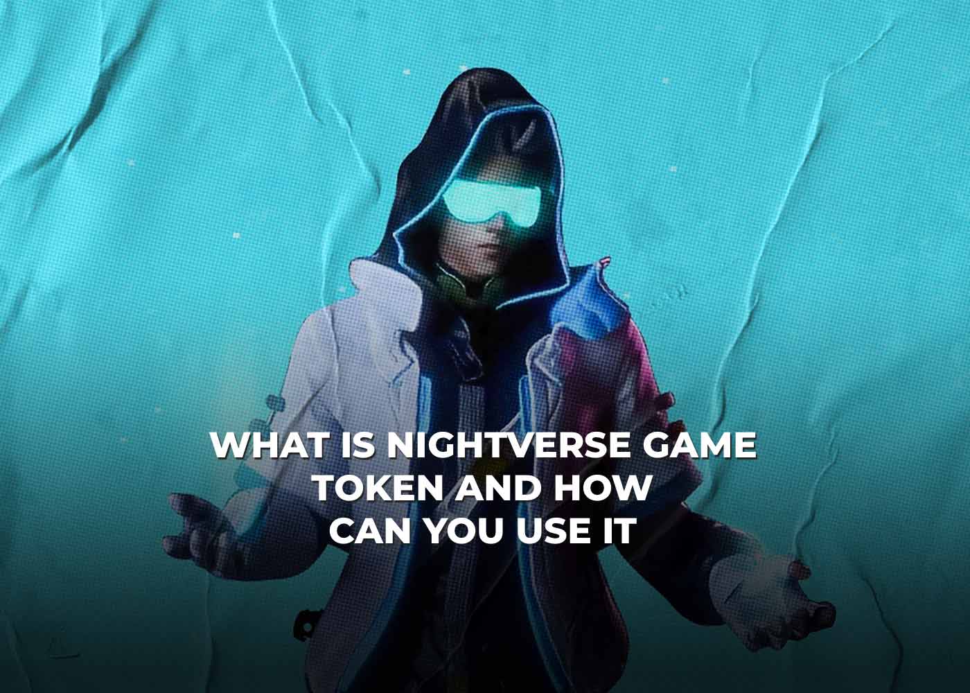 What is NightVerse Game Token and How Can You Use It