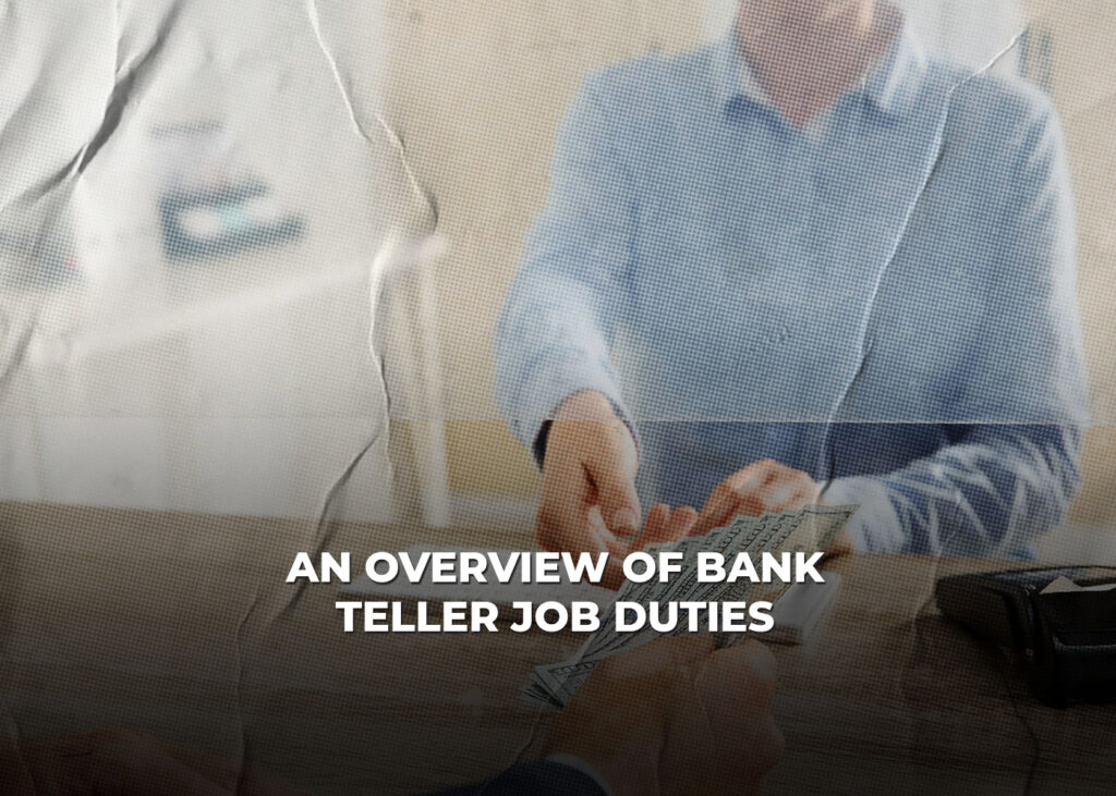 Bank Teller Salary and Job Prospects