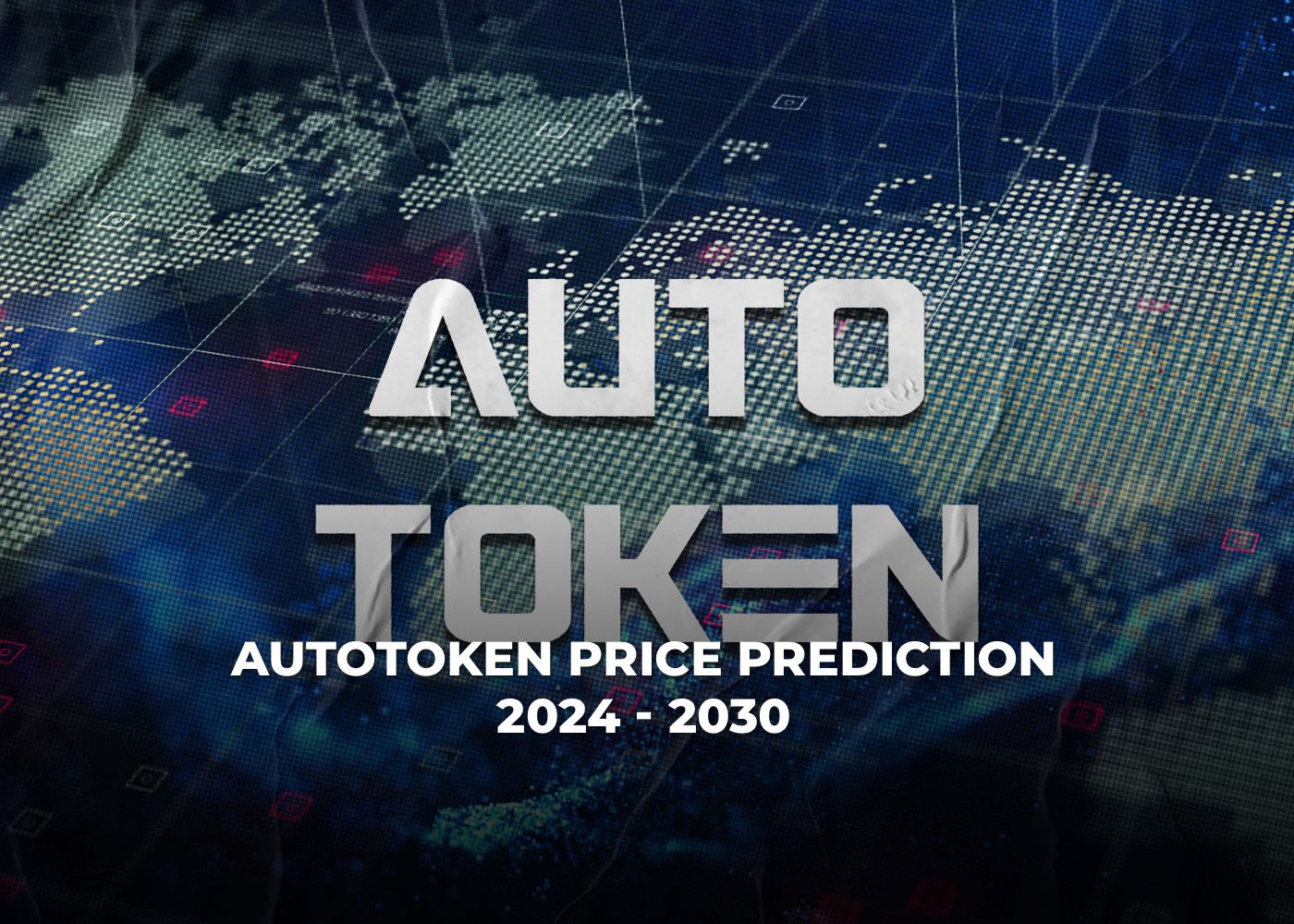 AutoToken Price Prediction 2025 - 20302