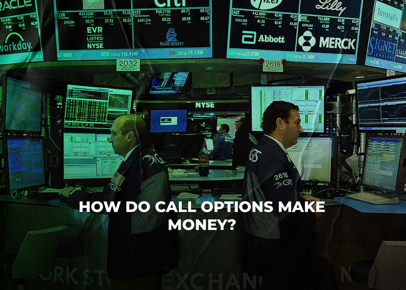 How Do Call Options Make Money?