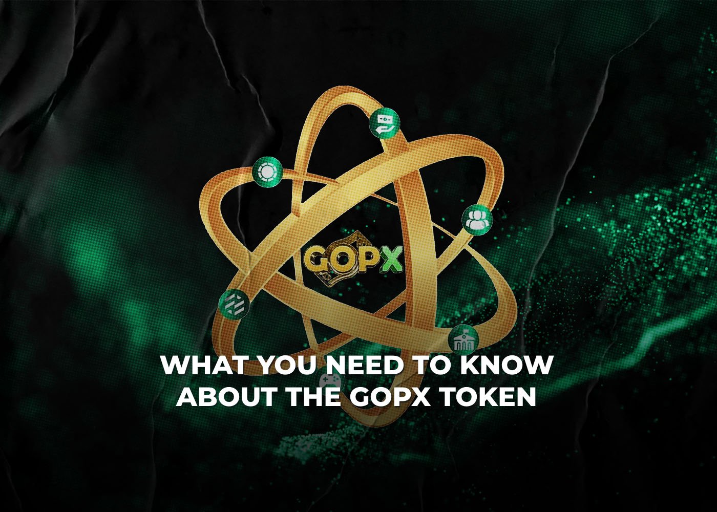 What You Need to Know About the Gopx Token