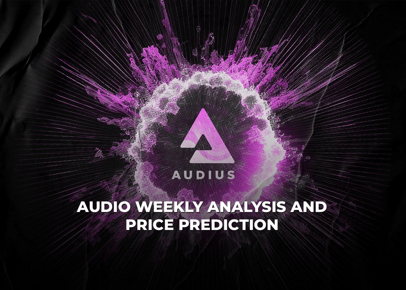 AUDIUS Coin Weekly Analysis And Price Prediction