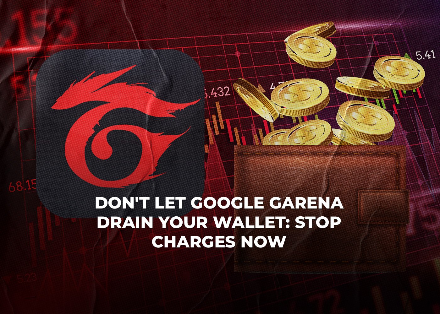 Don't Let Google Garena Drain Your Wallet: Stop Charges Now