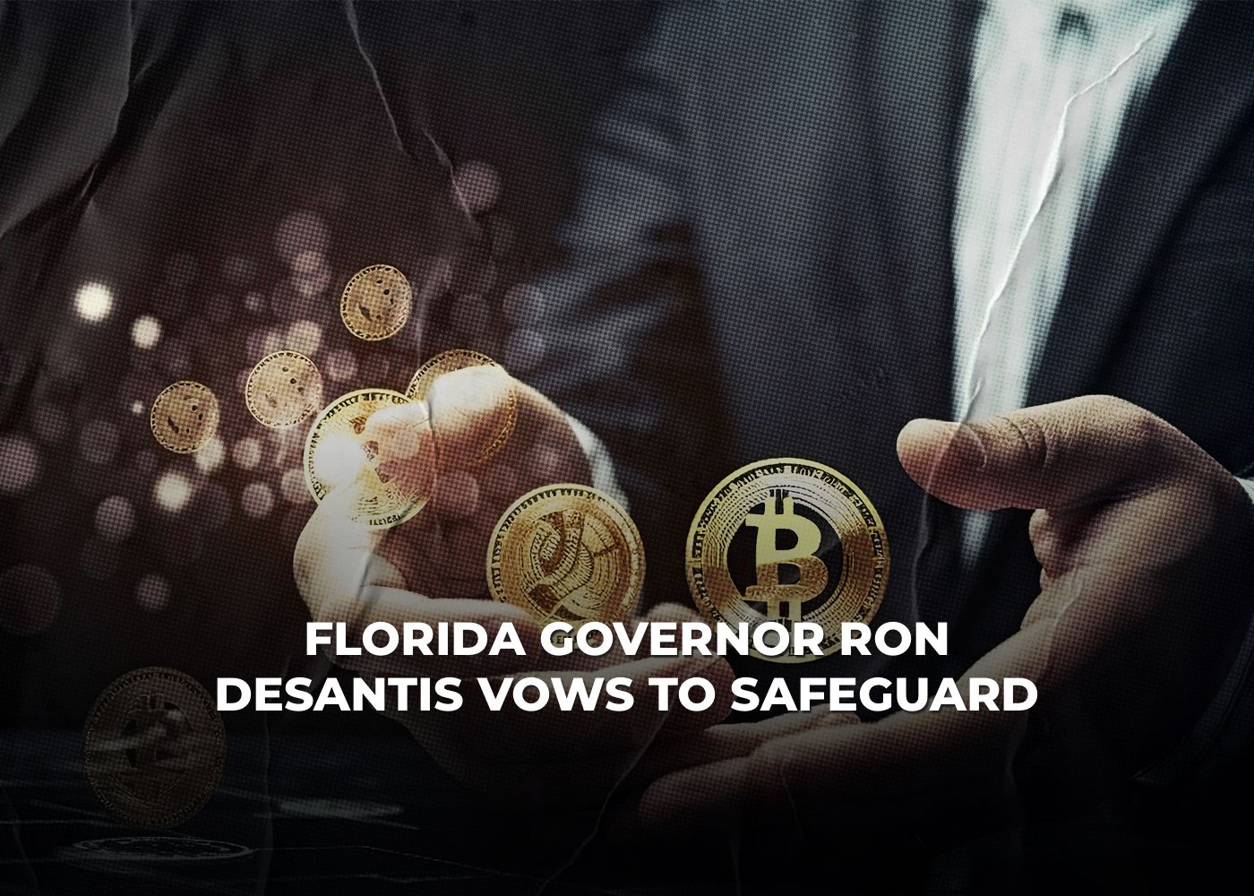 Florida Governor Ron DeSantis Vows to Safeguard Bitcoin, Decries Attempted Control by Washington