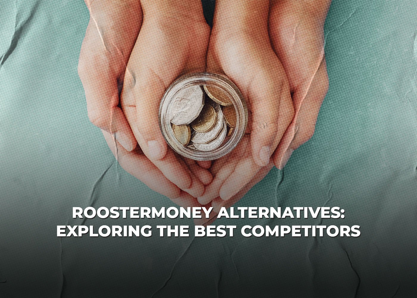 RoosterMoney-Alternatives-Exploring-the-Best-Competitors-1