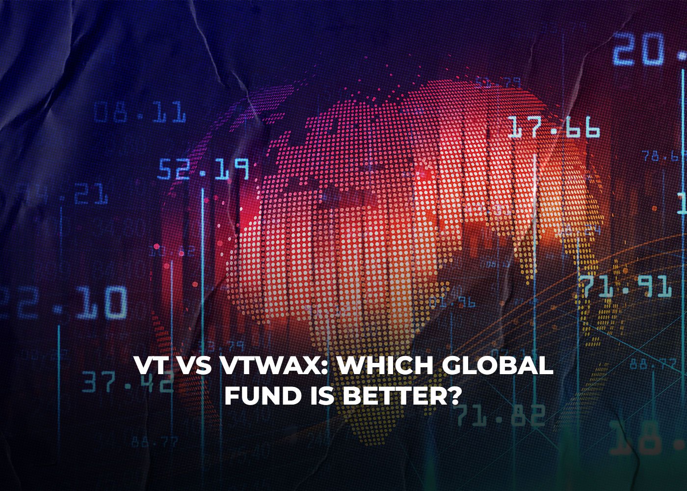 VT-vs-VTWAX-Which-Global-Fund-is-Better-1