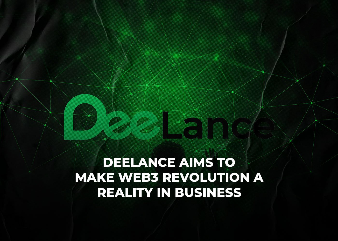 DeeLance-Aims-to-Make-Web3-Revolution-a-Reality-in-Business-